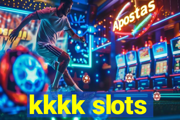 kkkk slots